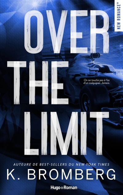 Full throttle series, tome 3 : Over the limit