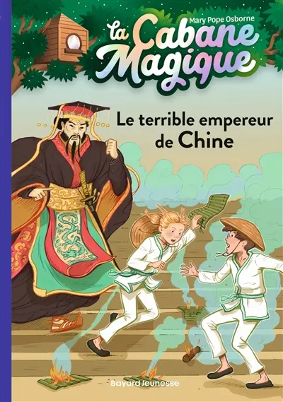 La cabane magique. Vol. 9. Le terrible empereur de Chine
