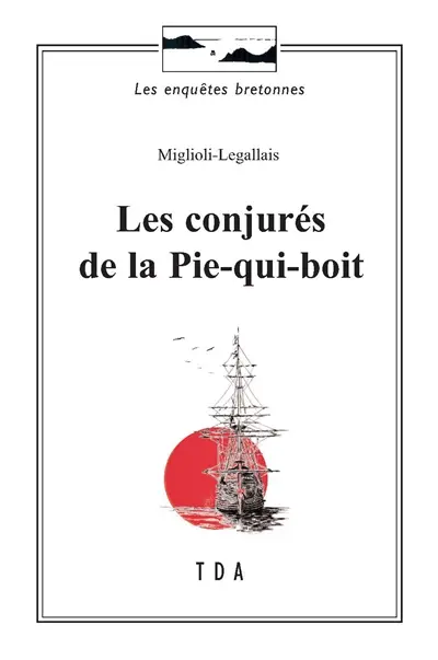 Les conjurés de la Pie-qui-boit