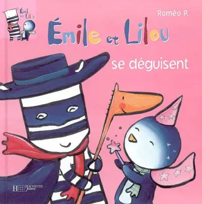 Emile et Lilou. Vol. 8. Emile et Lilou se déguisent