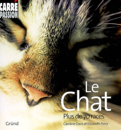 Le chat : plus de 70 races