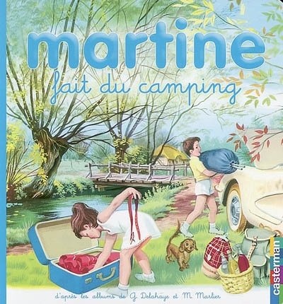 Martine fait du camping