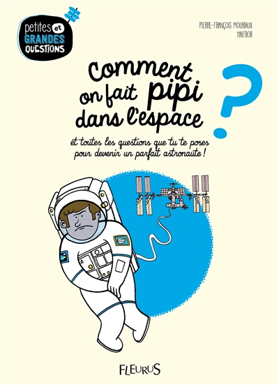 Comment on fait pipi dans l'espace ?