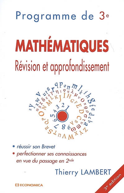 Mathématiques : révision et approfondissement : programme de 3e