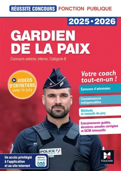 Gardien de la paix 2025-2026 : concours externe, interne, catégorie B