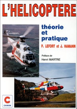 L'hélicoptère : théorie et pratique