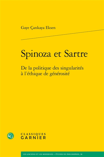 Spinoza et Sartre : de la politique des singularités à l'éthique de générosité