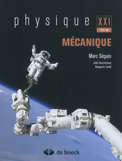 Physique XXI. Vol. A. Mécanique