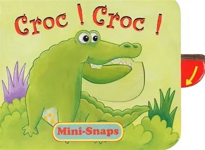 Croc ! Croc !