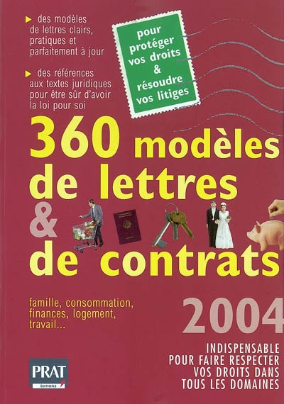 360 modèles de lettres et de contrats : pour protéger vos droits et résoudre vos litiges