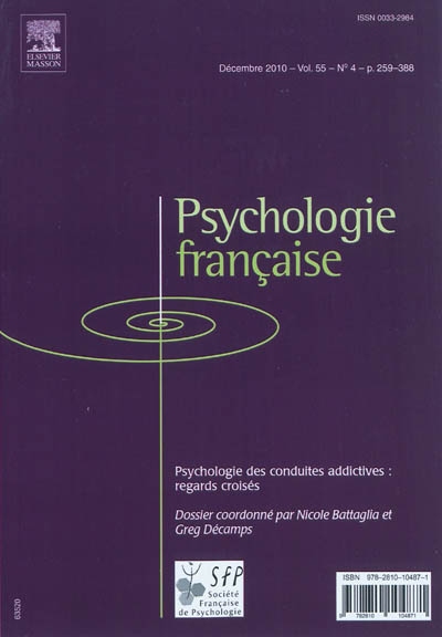 psychologie française, n° 4 (2010). psychologie des conduites addictives : regards croisés