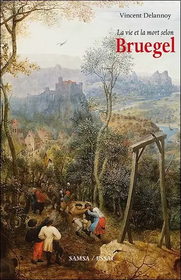 La vie et la mort selon Bruegel