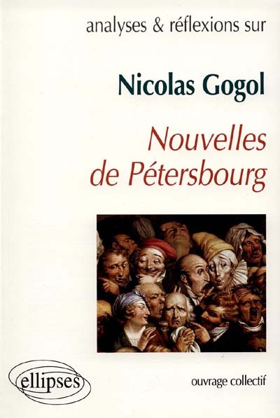 Nouvelles de Pétersbourg, Nicolas Gogol