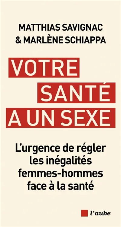 Votre santé a un sexe : l'urgence de régler les inégalités femmes-hommes face à la santé