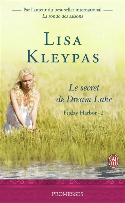 Friday Harbor. Vol. 2. Le secret de Dream Lake