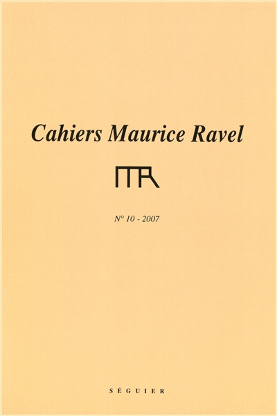 Cahiers Maurice Ravel, n° 10