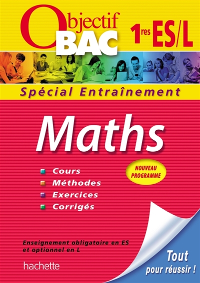 Maths : enseignement obligatoire 1re ES et optionnel 1re L : nouveau programme