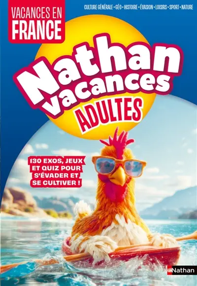 Nathan Vacances Adultes Vacances en France