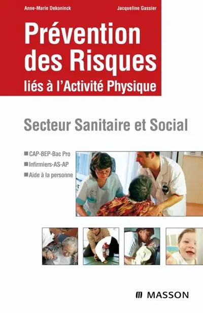 Prévention des risques liés à l'activité physique : secteur sanitaire et sociale