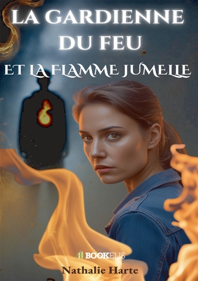 LA GARDIENNE DU FEU ET LA...