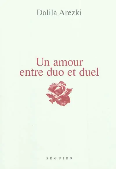 Un amour entre duo et duel