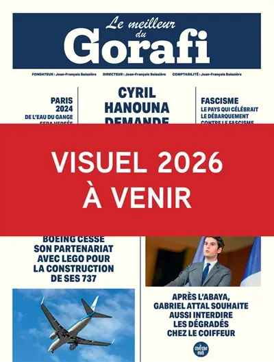 Le meilleur du Gorafi 2026 Le meilleur du Gorafi 2026