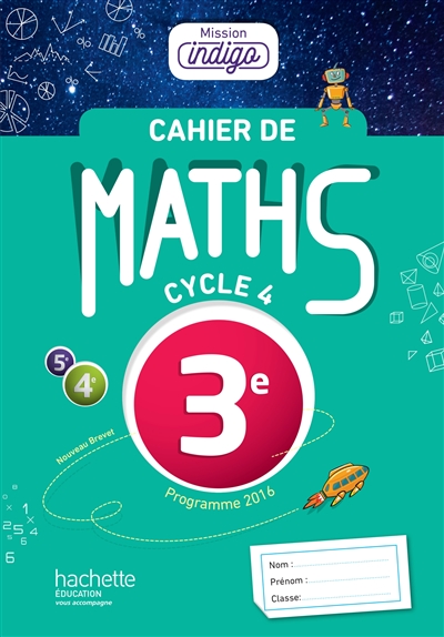 Cahier de maths 3e, cycle 4 : programme 2016, nouveau brevet
