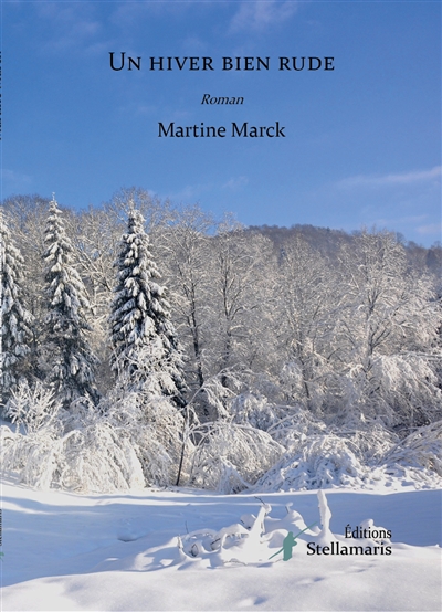 Un hiver bien rude