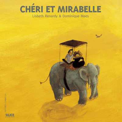 Chéri et Mirabelle