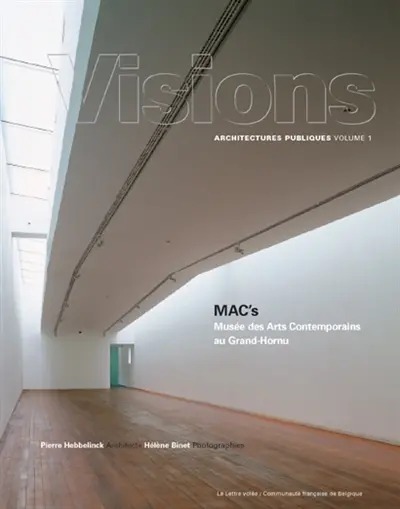 MAC's, Musée des arts contemporains au Grand Hornu