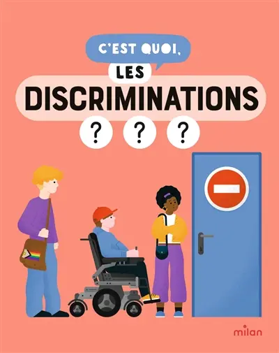 C'est quoi, les discriminations ? : nos réponses dessinées à tes questions pressantes