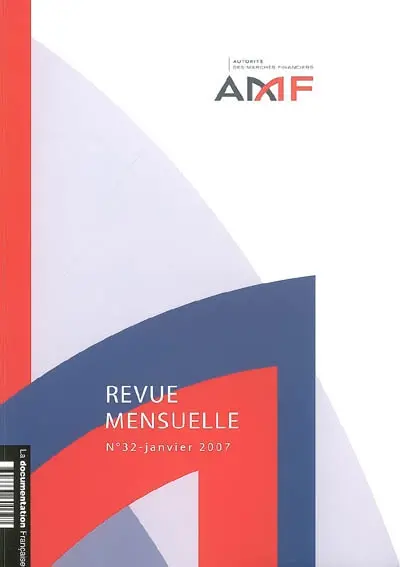 Revue mensuelle de l'Autorité des marchés financiers, n° 32