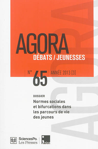 Agora débats jeunesse, n° 65. Normes sociales et bifurcations dans les parcours de vie des jeunes
