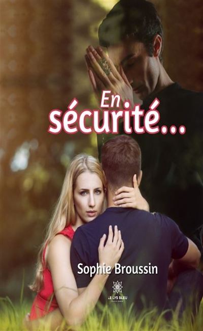 En sécurité…