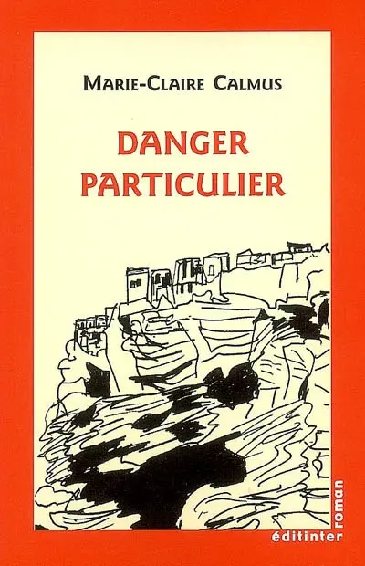 Danger particulier