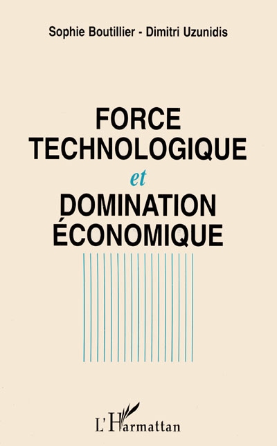 Force technologique et domination économique : l'espace mondial du capital intégré