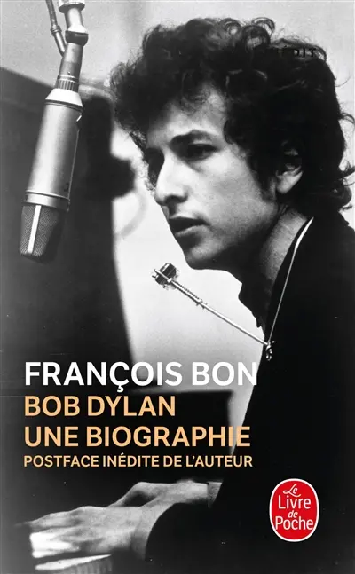 Bob Dylan : une biographie
