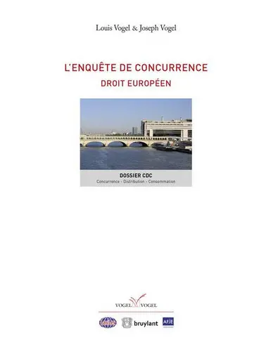 L'enquête de concurrence : droit européen
