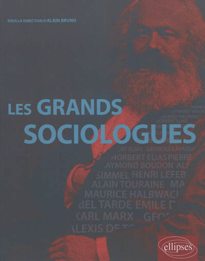 Les grands sociologues