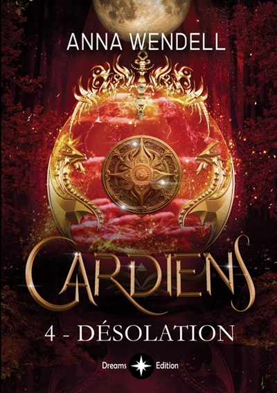 Gardiens : 4 : Désolation