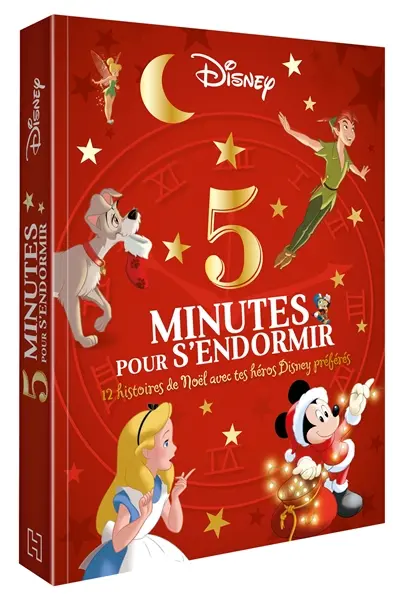 5 minutes pour s'endormir : 12 histoires de Noël avec tes héros Disney préférés
