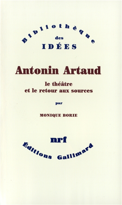 antonin artaud, le théâtre et le retour aux sources : une approche anthropologique