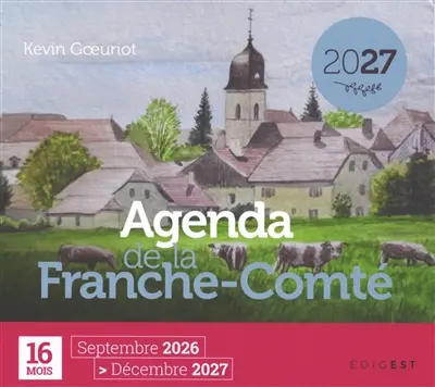 Agenda de la Franche-Comté 2027 : 16 mois, septembre 2026-décembre 2027