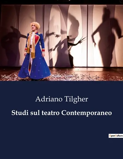 Studi sul teatro Contemporaneo : Il teatro come specchio della società moderna