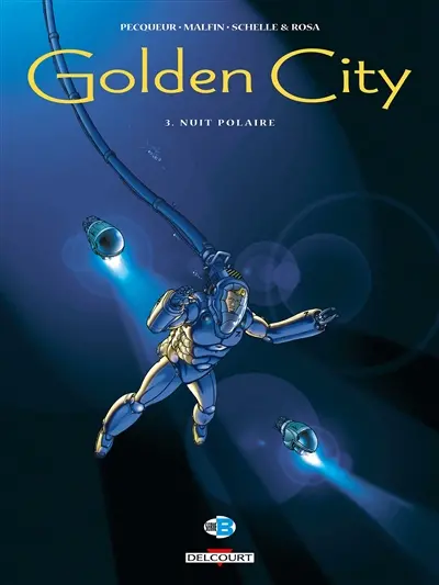 Golden City. Vol. 3. Nuit polaire