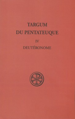 Targum du Pentateuque. Vol. 4. Deutéronome