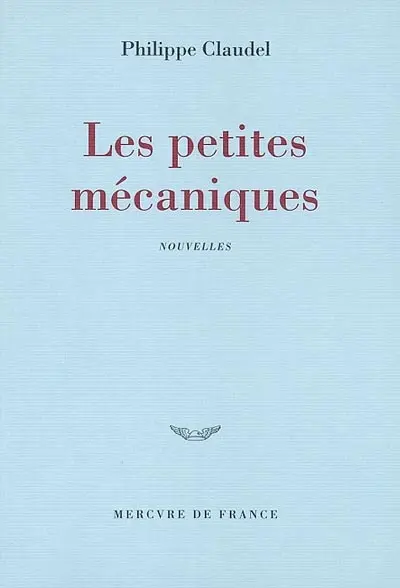 Les petites mécaniques