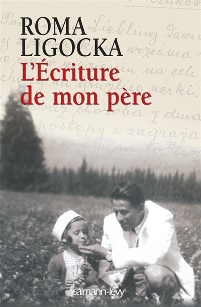 L'écriture de mon père