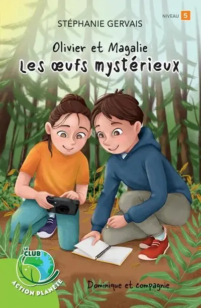 Les oeufs mystérieux : Niveau de lecture 5
