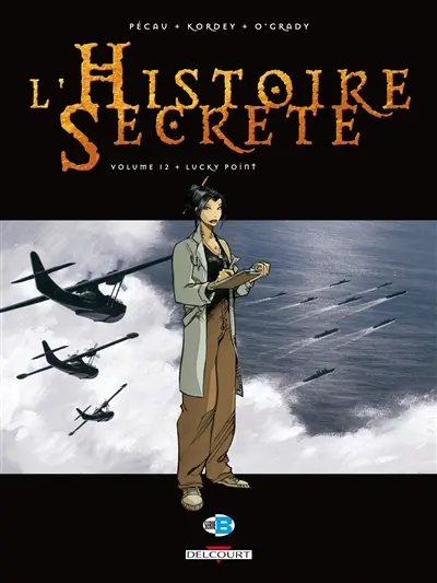 L'histoire secrète. Vol. 12. Lucky point